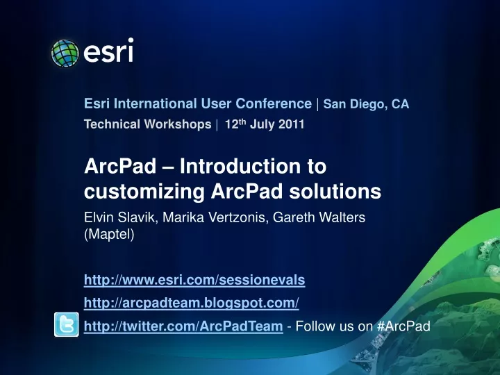 arcpad introduction to customizing arcpad solutions