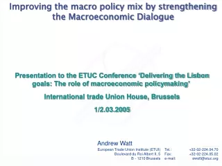 Improving the macro policy mix by strengthening the Macroeconomic Dialogue