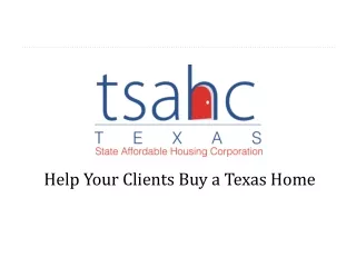 Help Your Clients Buy a Texas Home