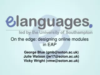 On the edge: designing online modules in EAP