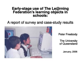 Peter Freebody The University of Queensland January, 2006