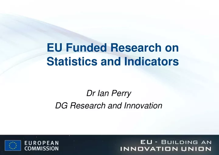 eu funded research on statistics and indicators
