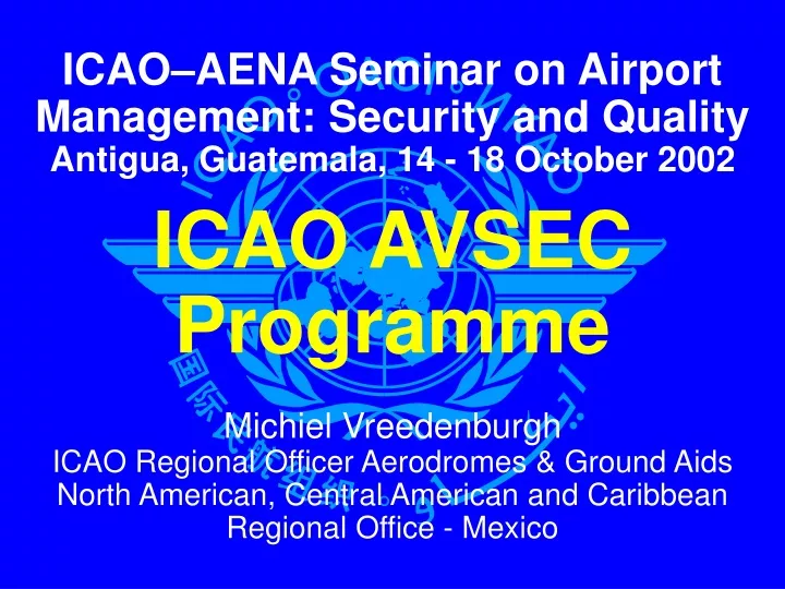 icao aena seminar on airport management security