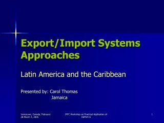 Export/Import Systems Approaches