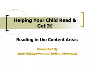 Helping Your Child Read &amp; Get It!
