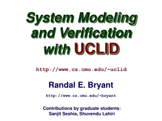 System Modeling and Verification with UCLID