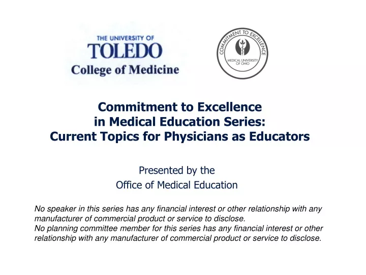 commitment to excellence in medical education series current topics for physicians as educators