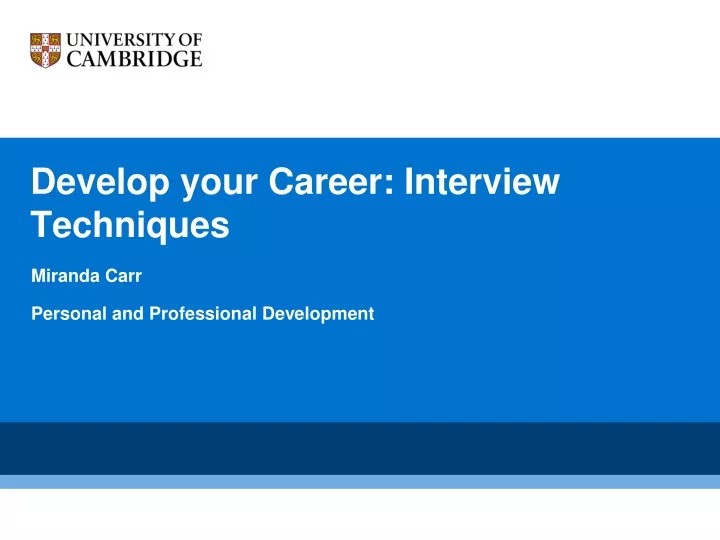 develop your career interview techniques