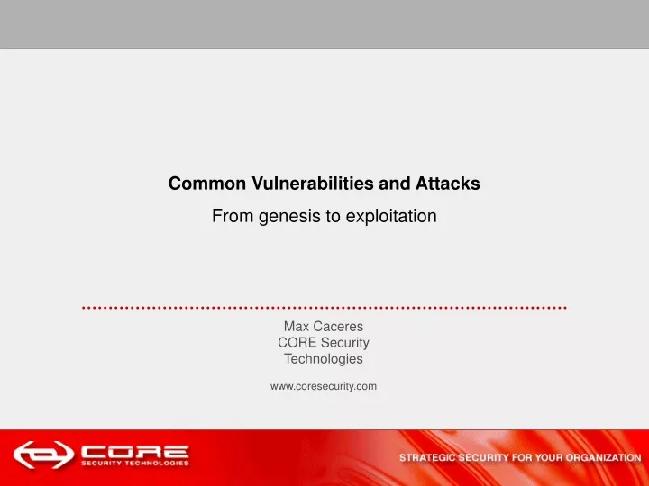 common vulnerabilities and attacks from genesis to exploitation