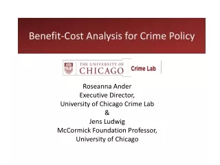 Benefit-Cost Analysis for Crime Policy
