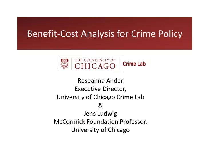 benefit cost analysis for crime policy
