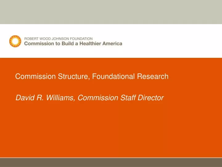 commission structure foundational research david