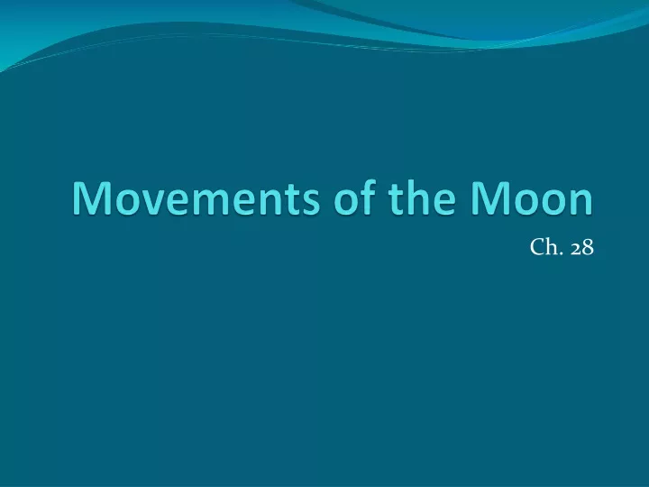 movements of the moon