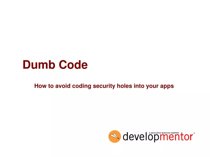 dumb code