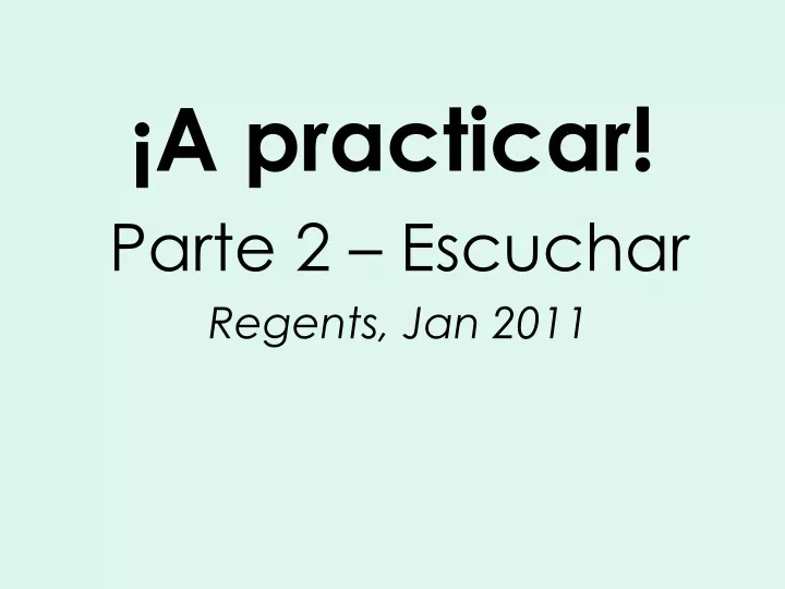 a practicar