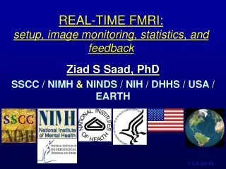 REAL-TIME FMRI: setup, image monitoring, statistics, and feedback