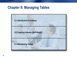 Chapter 9: Managing Tables