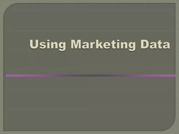 using marketing data