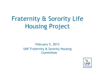Fraternity &amp; Sorority Life  Housing Project