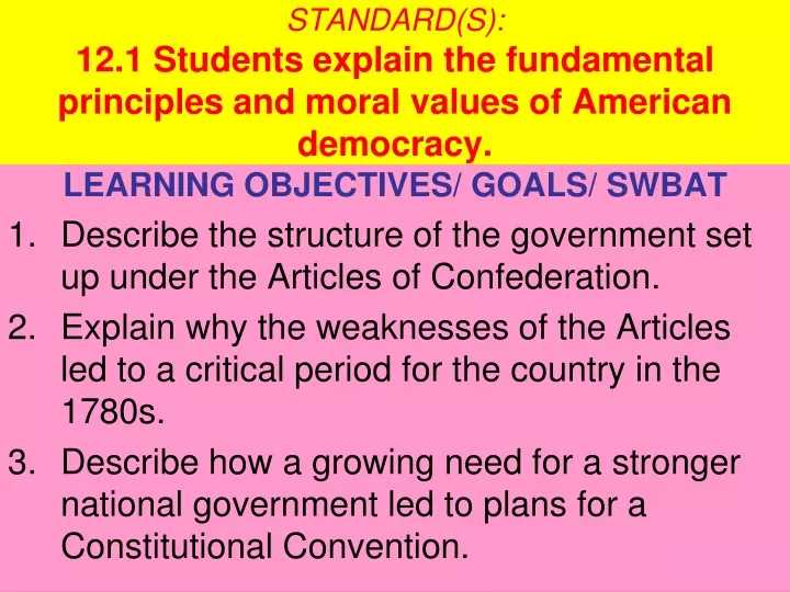 standard s 12 1 students explain the fundamental principles and moral values of american democracy