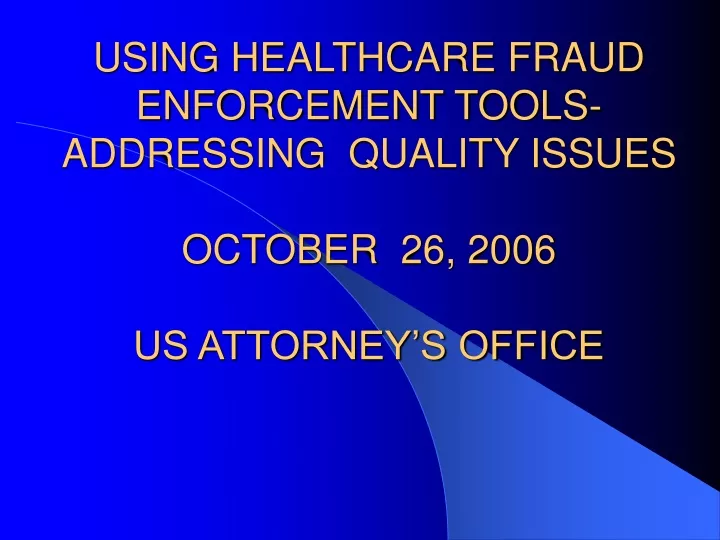 using healthcare fraud enforcement tools