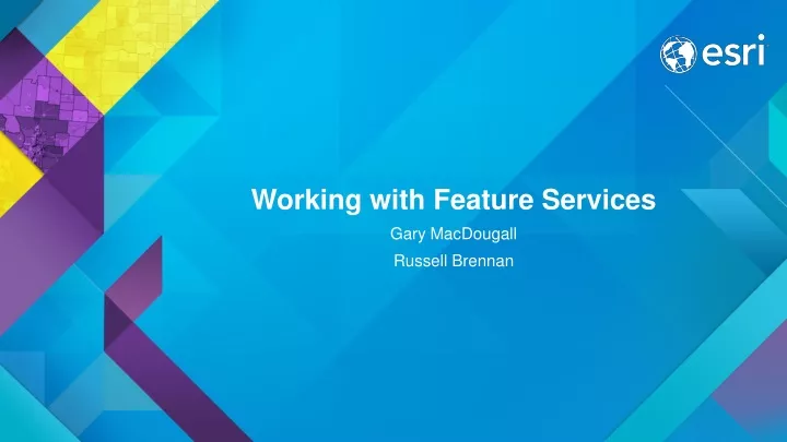 working with feature services