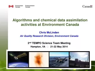 Algorithms and chemical data assimilation activities at Environment Canada