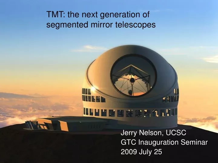 tmt the next generation of segmented mirror