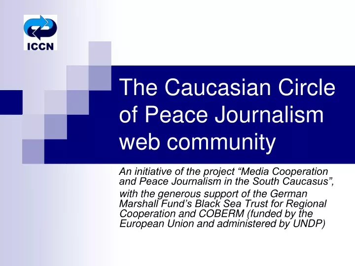 the caucasian circle of peace journalism web community