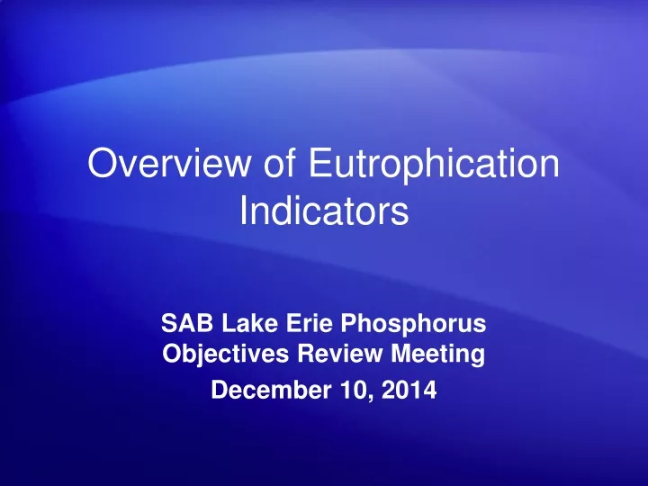 overview of eutrophication indicators