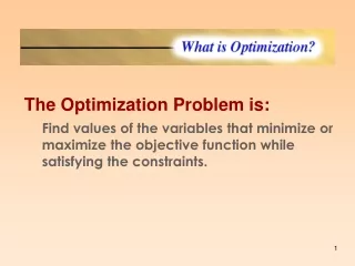 What is Optimization