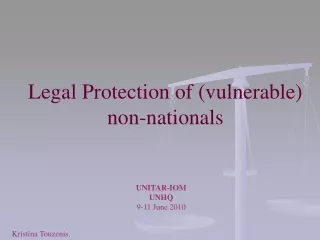 Legal Protection of (vulnerable) non-nationals