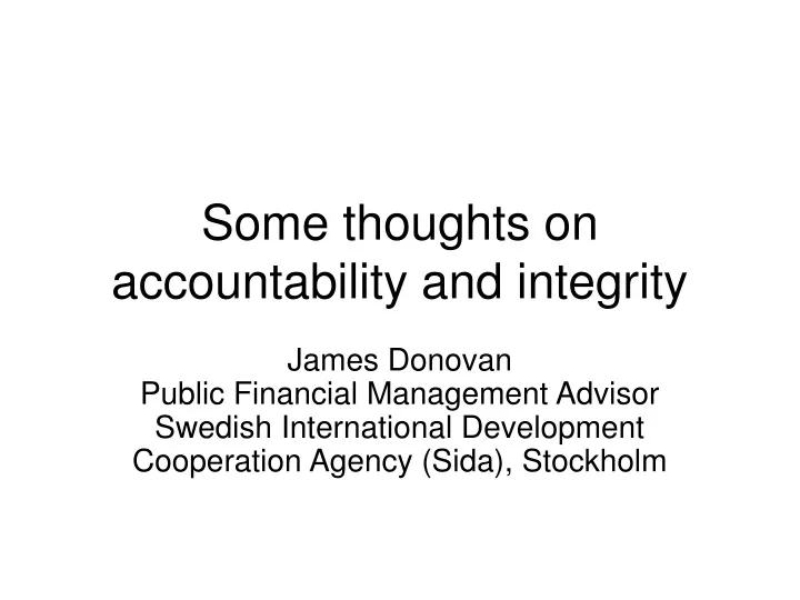 some thoughts on accountability and integrity