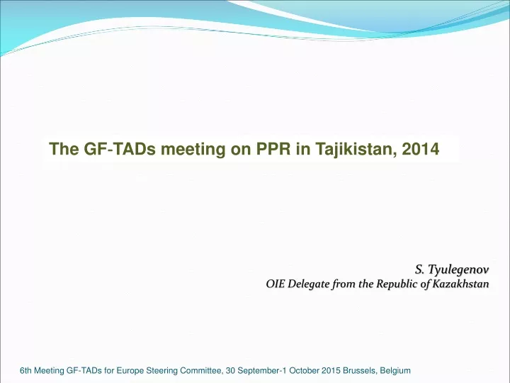 the gf tads meeting on ppr in tajikistan 2014