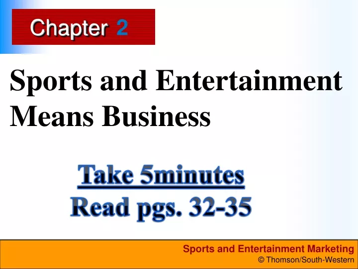 sports and entertainment means business