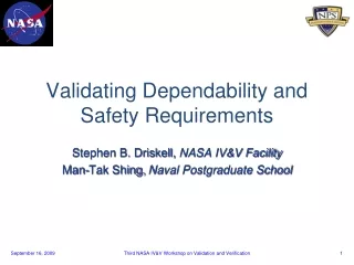 Validating Dependability and Safety Requirements