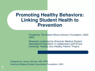 Promoting Healthy Behaviors:  Linking Student Health to Prevention