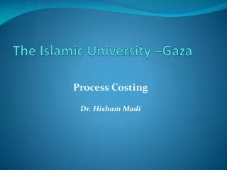 The Islamic University –Gaza