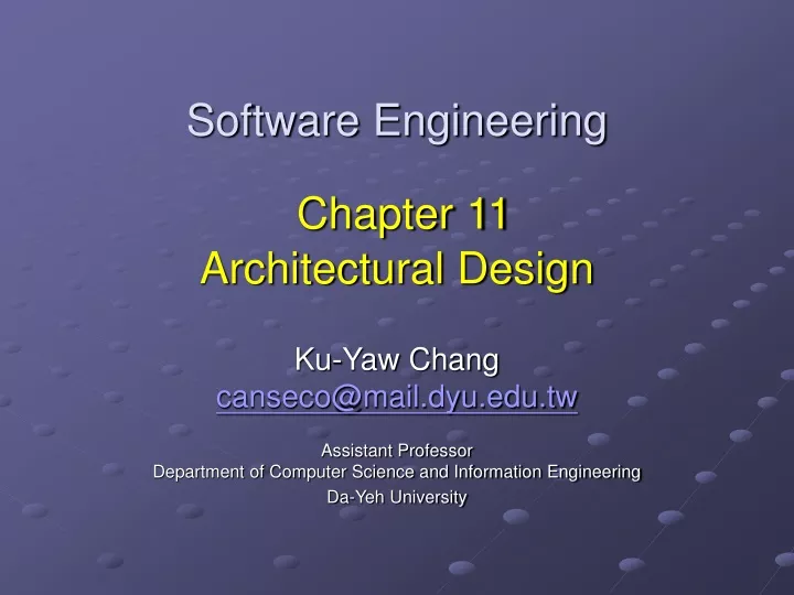 software engineering chapter 11 architectural design