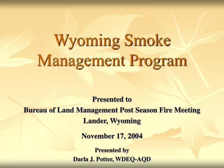 wyoming smoke management program