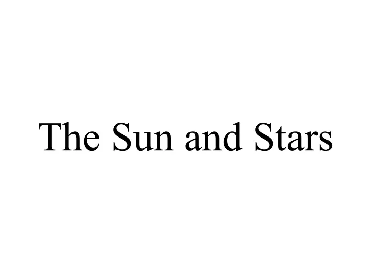 the sun and stars