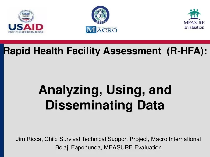 rapid health facility assessment r hfa analyzing using and disseminating data