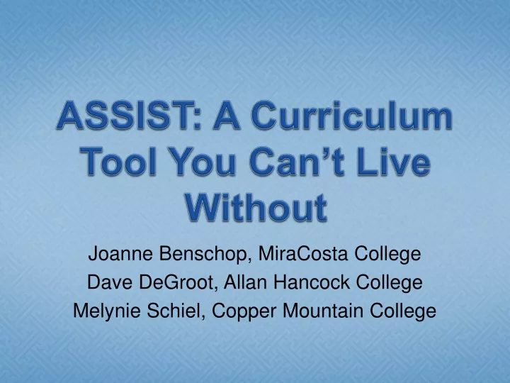 assist a curriculum tool you can t live without