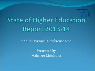 State of Higher Education Report 2013-14