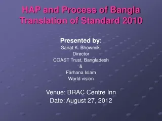 HAP and Process of Bangla Translation of Standard 2010