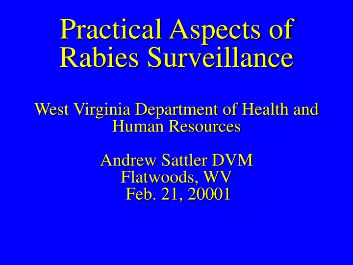 practical aspects of rabies surveillance west