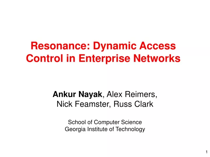 resonance dynamic access control in enterprise networks