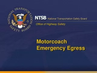 Motorcoach Emergency Egress