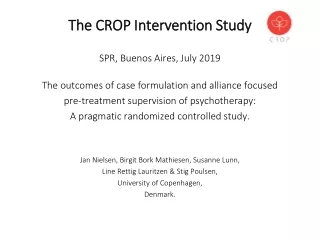 The CROP Intervention Study  SPR, Buenos Aires, July 2019