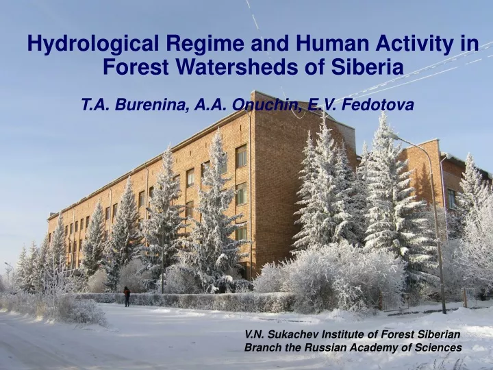 hydrological regime and human activity in forest watersheds of siberia